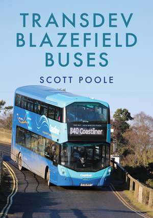 Transdev Blazefield Buses de Scott Poole