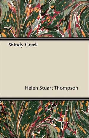 Windy Creek de Helen Stuart Thompson