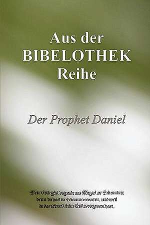 Der Prophet Daniel de Buch@bibelothek De