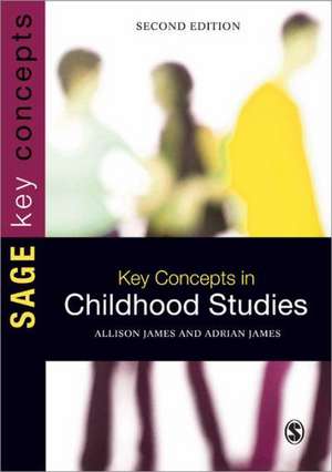 Key Concepts in Childhood Studies de Allison James