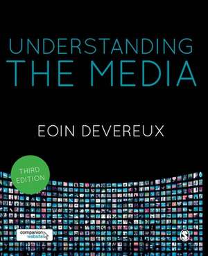 Understanding the Media de Eoin Devereux