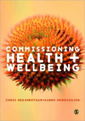 Commissioning Health and Wellbeing de Chris Heginbotham