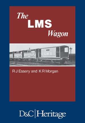 London, Midland and Scottish Railway Wagon de R. J. Essery