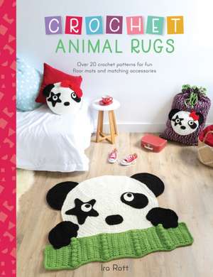 Crochet Animal Rugs de Rott, Ira