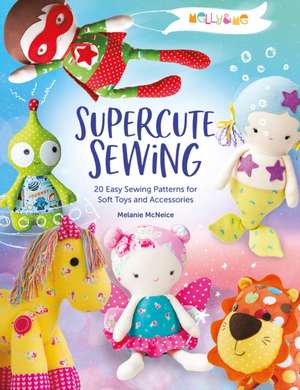 Melly & Me: Supercute Sewing de Melly & Me