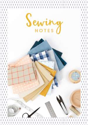 Sewing Notes de Charles David &.