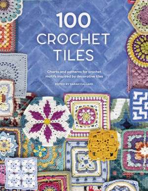 100 Crochet Tiles de Various