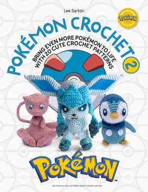 PokeMon Crochet Vol 2 de Lee Sartori