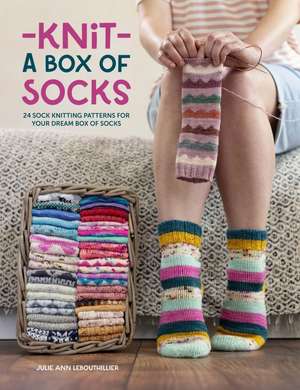 Knit a Box of Socks de Julie Anne Lebouthillier