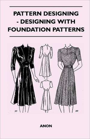 Pattern Designing - Designing With Foundation Patterns de Anon