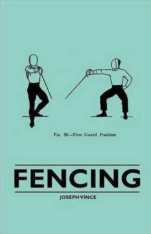 Fencing de Joseph Vince