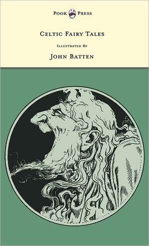 Celtic Fairy Tales - Illustrated by John D. Batten de Joseph Jacobs