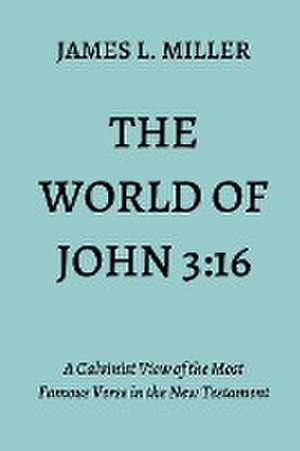 The World of John 3 de James Miller