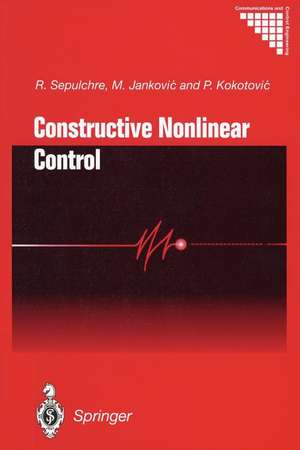 Constructive Nonlinear Control de R. Sepulchre