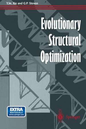 Evolutionary Structural Optimization de Y.M. Xie