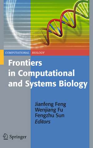 Frontiers in Computational and Systems Biology de Jianfeng Feng