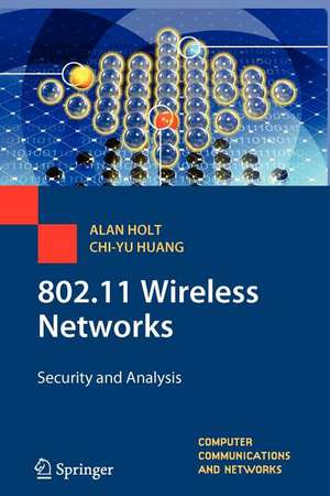 802.11 Wireless Networks: Security and Analysis de Alan Holt