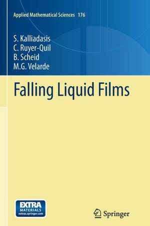 Falling Liquid Films de S. Kalliadasis