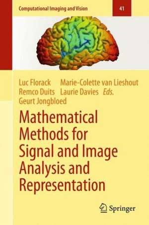 Mathematical Methods for Signal and Image Analysis and Representation de Luc Florack