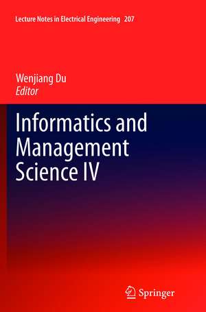 Informatics and Management Science IV de Wenjiang Du