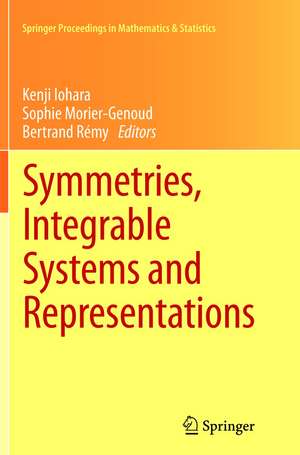 Symmetries, Integrable Systems and Representations de Kenji Iohara