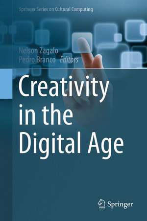 Creativity in the Digital Age de Nelson Zagalo