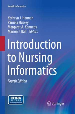 Introduction to Nursing Informatics de Kathryn J. Hannah