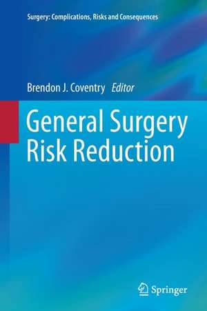 General Surgery Risk Reduction de Brendon J. Coventry