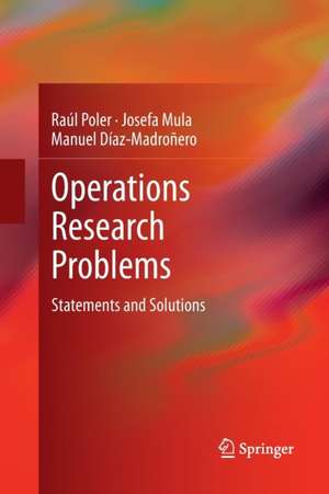 Operations Research Problems: Statements and Solutions de Raúl Poler