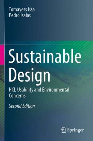 Sustainable Design: HCI, Usability and Environmental Concerns de Tomayess Issa