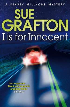 Grafton, S: I is for Innocent