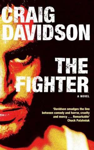 The Fighter de Craig Davidson