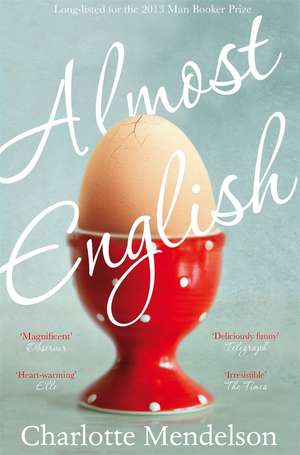 Almost English de Charlotte Mendelson