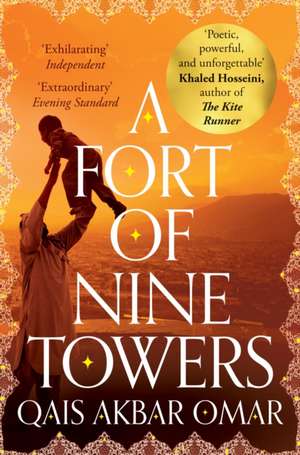 A Fort of Nine Towers de Qais Akbar Omar