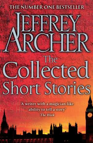 THE COLLECTED SHORT STORIES B de ARCHER JEFFREY