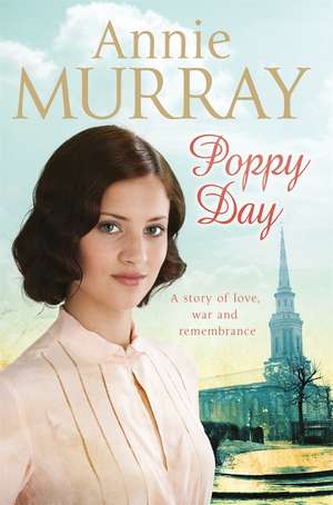 Poppy Day de Annie Murray