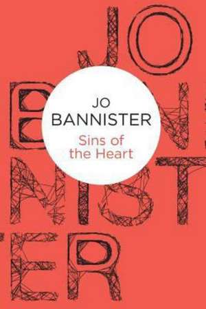 Sins of the Heart de Jo Bannister