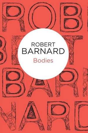 Bodies de Robert Barnard