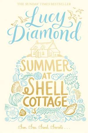 Summer at Shell Cottage de Lucy Diamond