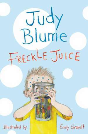 Blume, J: Freckle Juice