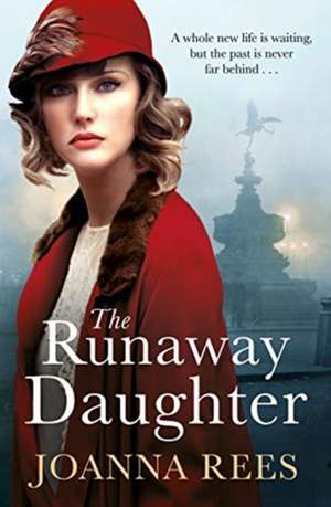 The Runaway Daughter de Joanna Rees