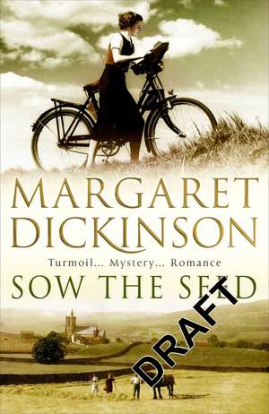 Sow the Seed de Margaret Dickinson