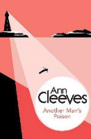 Another Man's Poison de Ann Cleeves