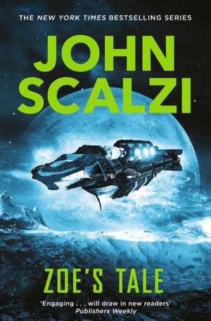 Zoe's Tale de John Scalzi