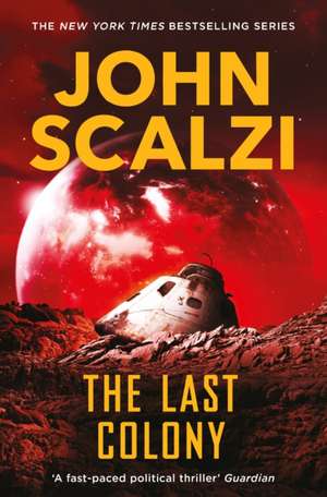 The Last Colony de John Scalzi