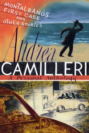 Montalbano's First Case and Other Stories de Andrea Camilleri