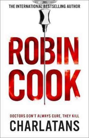 Cook, R: Charlatans de Robin Cook