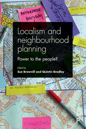 Localism and Neighbourhood Planning: Power to the People? de Sue Brownill