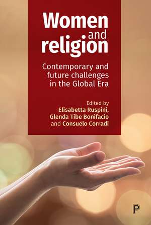 Women and Religion: Contemporary and Future Challenges in the Global Era de Elisabetta Ruspini