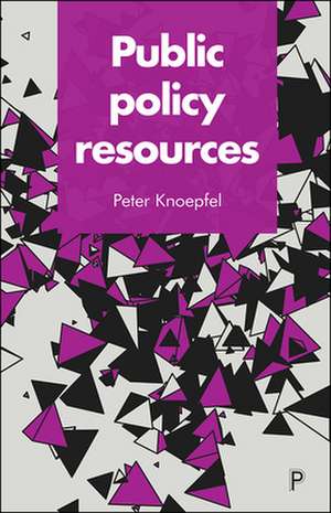 Public Policy Resources de Peter Knoepfel